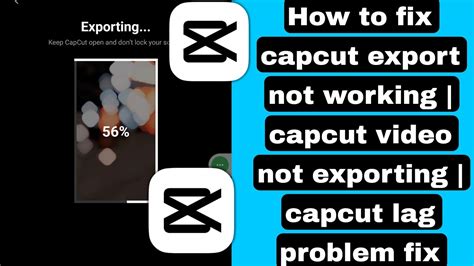 why can't i export my video in capcut