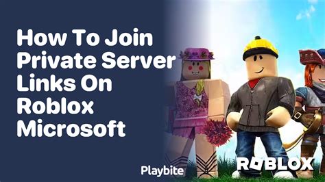 why can't i join private server links on roblox