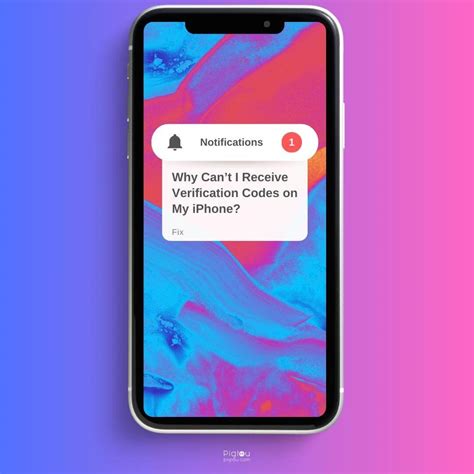 why can't i receive google verification code on my iphone