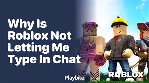 why can i not chat on roblox