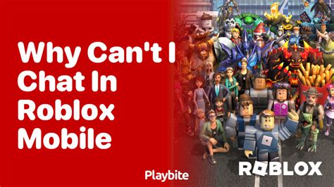 why can t i chat in roblox on phone