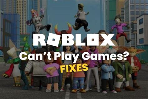 why can t i play games on roblox website