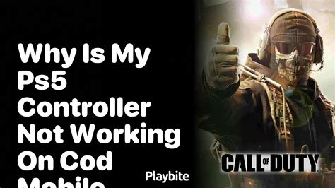 why can t i use my ps5 controller on cod mobile
