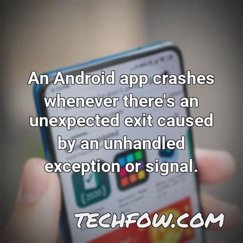 why do my apps keep closing on android