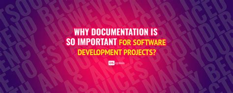 why documentation is important in software development