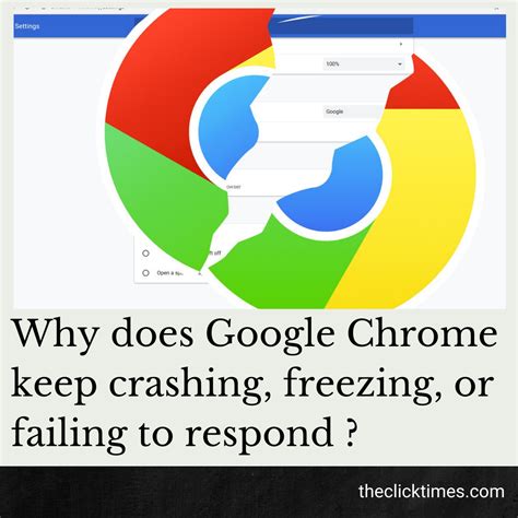 why does google chrome keep crashing