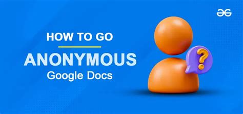 why does google docs show anonymous