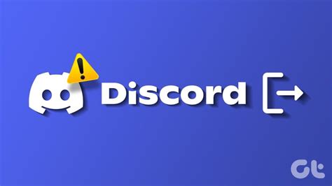why does it keep logging me out of discord