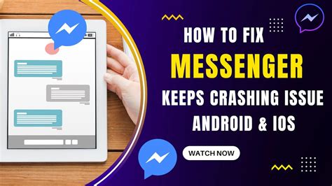 why does messenger keep crashing on android