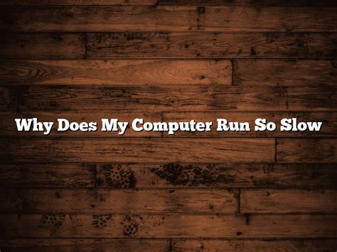 why does my computer not run roblox