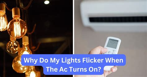 why does my light flicker when i turn it on