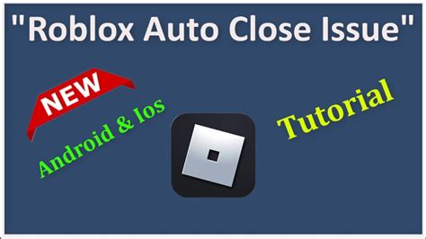 why does my roblox keep automatically closing