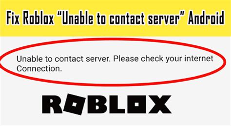 why does my roblox say unable to contact server