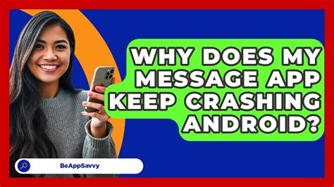 why does my text message app keep crashing