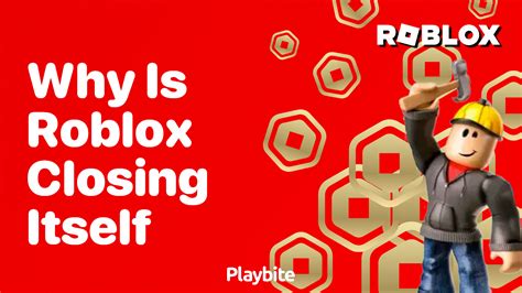 why does roblox keep closing itself