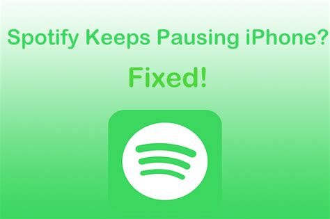 why does spotify keep pausing when screen locks iphone