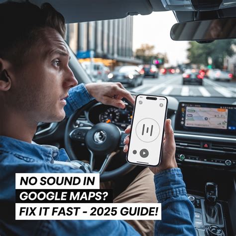 why does the sound not work on google maps