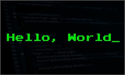 why hello world is used in programming
