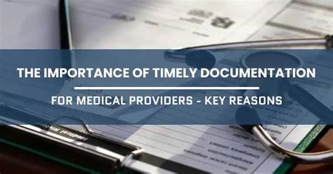 why is accurate and timely documentation essential in nursing practice