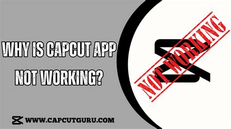 why is capcut not working on android
