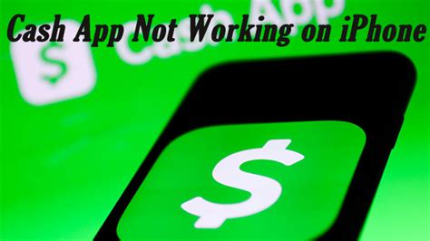 why is cash app not working on my device