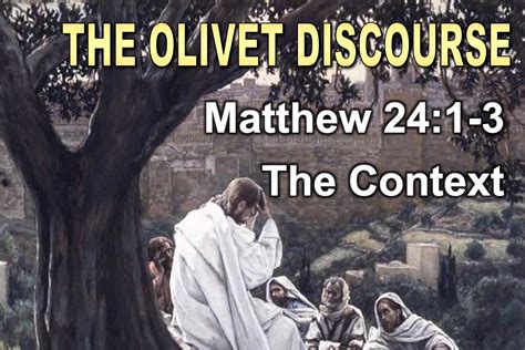 why is matthew 24 called the olivet discourse