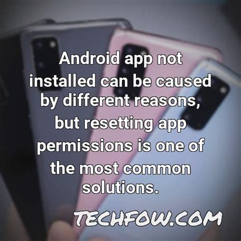 why is my app not installing on my android phone