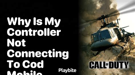 why is my controller not connecting to cod mobile