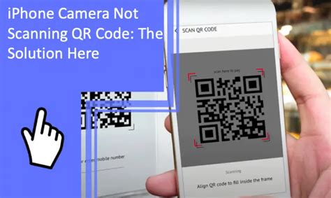 why is my iphone camera not reading qr code