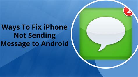 why is my iphone not sending messages to android users