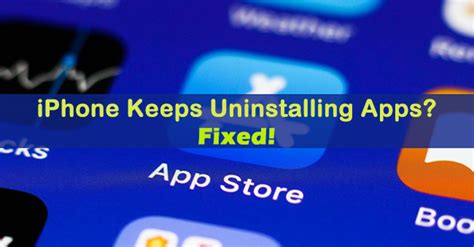 why is my iphone randomly uninstalling apps