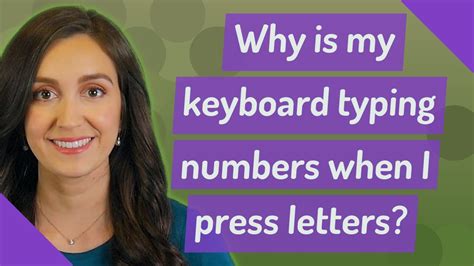 why is my keyboard typing numbers when i press letters
