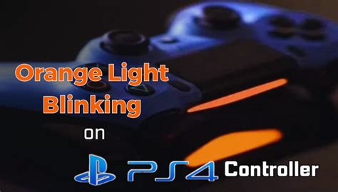 why is my ps4 controller blinking orange but not charging