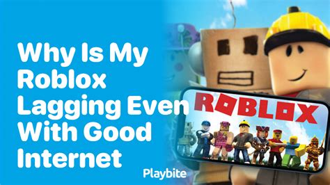 why is my roblox lagging