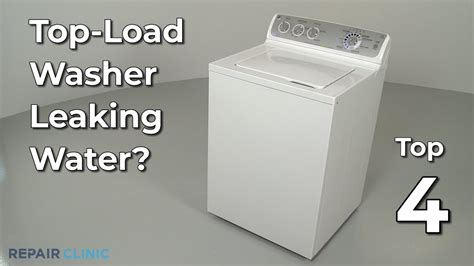 why is my washing machine leaking top load