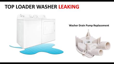 why is my washing machine leaking top loader