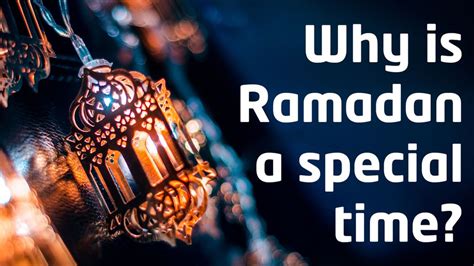 why is ramadan when it is