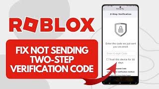 why is roblox not sending me a code to my phone number