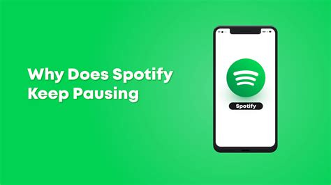 why is spotify keep pausing