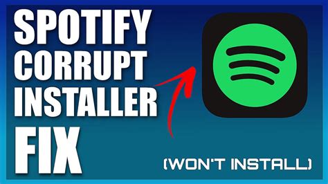 why is spotify not installing