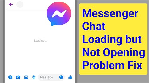 why isn't my messenger not loading