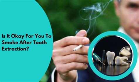 why not smoke after tooth pulled