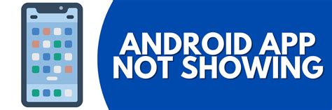 why some apps are not visible on home screen android