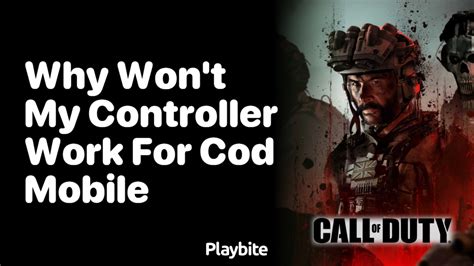 why won't my controller work for cod mobile