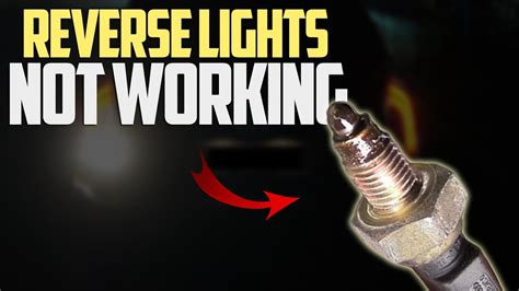 why won't my reverse lights work