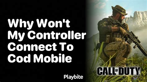why won't my xbox controller work on call of duty mobile