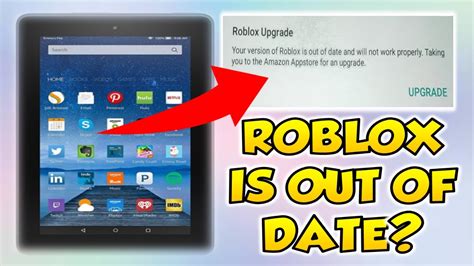 why won't roblox update on my amazon fire tablet