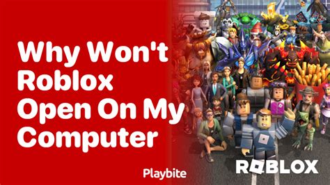 why won t my computer run roblox