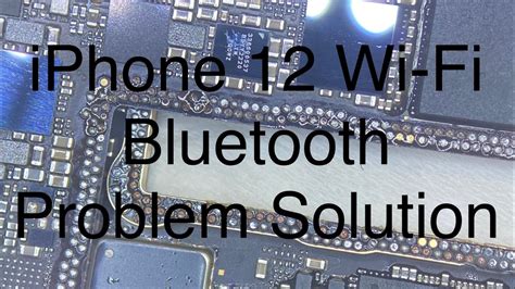 wifi and bluetooth not working iphone 12
