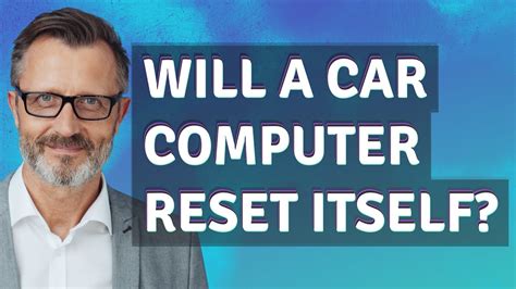will a car computer reset itself